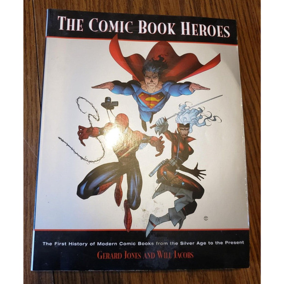 The Comic Book Heroes Will Jacobs Gerard Jones Paperback - Picture 1 of 7